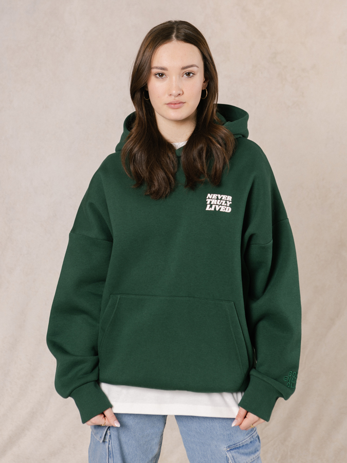 Never truly lived Hoodie Green